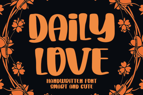 Daily Love Font for Business Branding