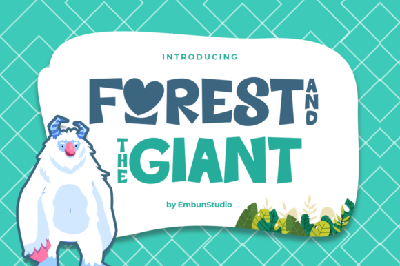 Forest and the Giant: A Friendly Display Font for Small Business Branding