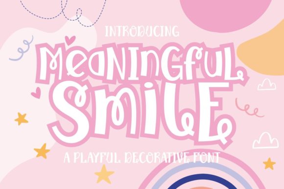 Meaningful Smile Font Review