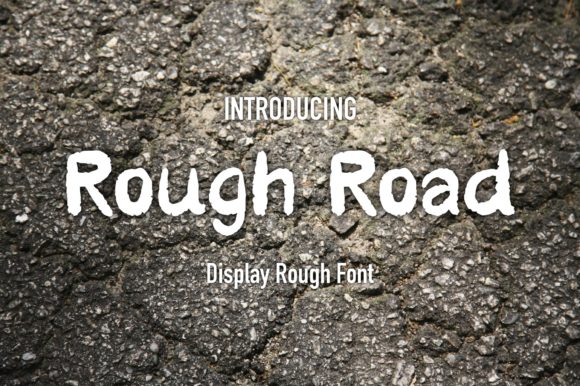 Rough Road Display Font for Bold Campaign Headlines