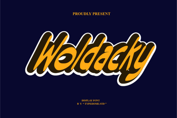 Woldacky Font for Bold Branding